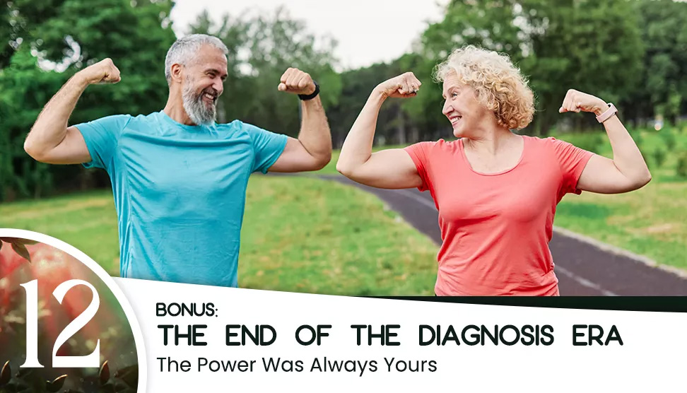 Beyond the Diagnosis